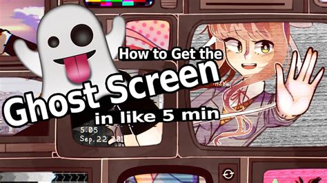 56chance of the game displaying an alternate "ghost" menu on launch. . Ddlc ghost menu